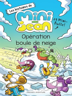 cover image of Opération boule de neige